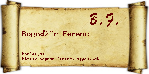 Bognár Ferenc névjegykártya